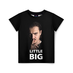 Детская футболка 3D с принтом Little Big. Илья Прусикин в Тюмени, 100% гипоаллергенный полиэфир | прямой крой, круглый вырез горловины, длина до линии бедер, чуть спущенное плечо, ткань немного тянется | little big | евровидение | илья прусикин