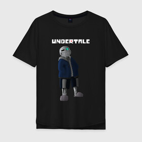 Мужская футболка хлопок Oversize с принтом UNDERTALE SANS в Тюмени, 100% хлопок | свободный крой, круглый ворот, “спинка” длиннее передней части | asriel dreemurr | chara | frisk | gaster blaster | sans | undertale | азриэль дримурр | андертейл | гастер | меттатон | санс | фриск | чара