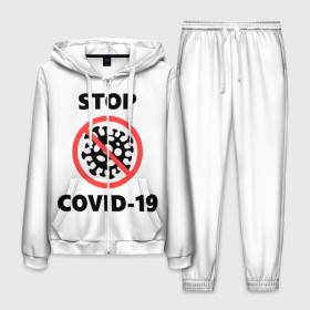 Мужской костюм 3D с принтом STOP COVID-19 (коронавирус) в Тюмени, 100% полиэстер | Манжеты и пояс оформлены тканевой резинкой, двухслойный капюшон со шнурком для регулировки, карманы спереди | Тематика изображения на принте: 