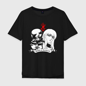 Мужская футболка хлопок Oversize с принтом BERSERK в Тюмени, 100% хлопок | свободный крой, круглый ворот, “спинка” длиннее передней части | anime | anime berserk | berserk | knight | manga | аниме | аниме берсерк | берсерк | манга | рыцарь