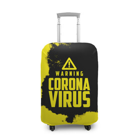 Чехол для чемодана 3D с принтом Warning Coronavirus в Тюмени, 86% полиэфир, 14% спандекс | двустороннее нанесение принта, прорези для ручек и колес | 2019   ncov | coronavirus | covid | covid 19 | ncov | virus | арт | биологическая опасность | болезнь | вирус | знак | карантин | корона | коронавирус | короновирус | мем | мой руки | оставайся дома | пандемия | помой руки
