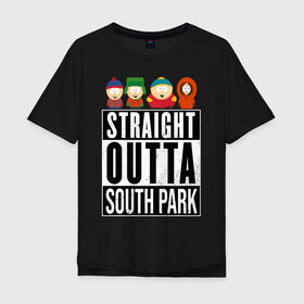 Мужская футболка хлопок Oversize с принтом SOUTH PARK в Тюмени, 100% хлопок | свободный крой, круглый ворот, “спинка” длиннее передней части | animation | cartman | colorado | eric | gangsta | hip hop | kenny | n.w.a | san | south park | usa | жесть | кайл | картман | кенни | мультфильмы | шикарно | эрик | южный парк