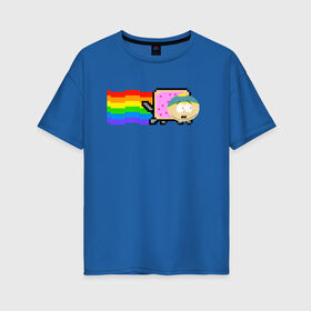 Женская футболка хлопок Oversize с принтом Картман Nyan Cat в Тюмени, 100% хлопок | свободный крой, круглый ворот, спущенный рукав, длина до линии бедер
 | cartman | eric cartman | nyan cat | south park | кот | милый | ня кот | нян кот | няшный | прикол | радуга | радужный | саус парк | смешная | смешной | эрик | эрик картман | южный парк