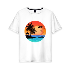 Женская футболка хлопок Oversize с принтом Закат на море в Тюмени, 100% хлопок | свободный крой, круглый ворот, спущенный рукав, длина до линии бедер
 | закат | лодка | море | океан | отдых | отпуск | пальма | птицы | самолет | солнце | яркая