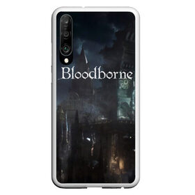 Чехол для Honor P30 с принтом Bloodborne в Тюмени, Силикон | Область печати: задняя сторона чехла, без боковых панелей | bloodborne | bloodborne 2 | esport | game | playstation | бладборн | игра | киберспорт | киберспортсмен | порождение крови