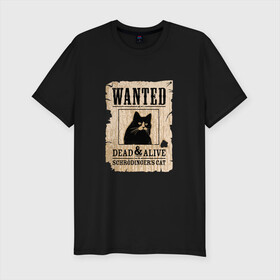Мужская футболка хлопок Slim с принтом Кот в Тюмени, 92% хлопок, 8% лайкра | приталенный силуэт, круглый вырез ворота, длина до линии бедра, короткий рукав | cat | wanted | живым или мертвым | кот | кот шредингера | котэ | опасен | разыскивается | чёрный кот