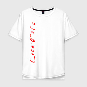 Мужская футболка хлопок Oversize с принтом C o c a - C o l a. в Тюмени, 100% хлопок | свободный крой, круглый ворот, “спинка” длиннее передней части | Тематика изображения на принте: coca cola | дистанция | кола | логотип | лучше дома | сиди дома
