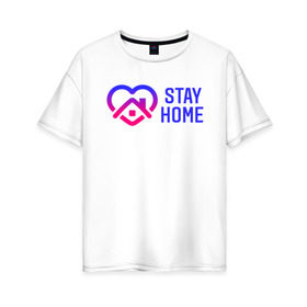Женская футболка хлопок Oversize с принтом Сидим Дома в Тюмени, 100% хлопок | свободный крой, круглый ворот, спущенный рукав, длина до линии бедер
 | 