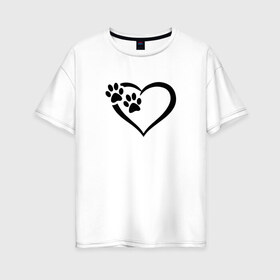 Женская футболка хлопок Oversize с принтом СЕРДЕЧКО в Тюмени, 100% хлопок | свободный крой, круглый ворот, спущенный рукав, длина до линии бедер
 | animals | cat | dog | footprints | heart | love | paws | prints | romance | valentines day | wolf | амур | валентинка | влюбленные | волк | день святого валентина | животные | кот | лапы | любовь | отпечатки | романтика | сердечко | сердце