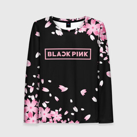 Женский лонгслив 3D с принтом BLACKPINK в Тюмени, 100% полиэстер | длинные рукава, круглый вырез горловины, полуприлегающий силуэт | Тематика изображения на принте: black  pink | blackpink | jennie | jisoo | k pop | lalisa | группа | к поп | корейская группа | розовый | черный