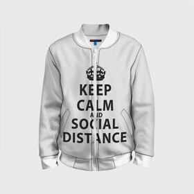 Детский бомбер 3D с принтом Keep Calm And Social Distance в Тюмени, 100% полиэстер | застегивается на молнию, по бокам два кармана без застежек, мягкие манжеты, по низу бомбера и на воротнике — эластичная резинка | Тематика изображения на принте: 2019 | biohazard | calm | china | coronavirus | covid 19 | inc | keep | ncov | ncov19 | ncov2019 | plague | survivor | virus | warning | вирус | дистанцию | коронавирус | соблюдай