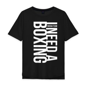 Мужская футболка хлопок Oversize с принтом Boxing в Тюмени, 100% хлопок | свободный крой, круглый ворот, “спинка” длиннее передней части | Тематика изображения на принте: boxer | boxing | mma | muay thai | боец | бокс | боксер | тайский бокс