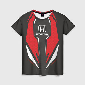 Женская футболка 3D с принтом Honda Driver team Red в Тюмени, 100% полиэфир ( синтетическое хлопкоподобное полотно) | прямой крой, круглый вырез горловины, длина до линии бедер | driver | driver team | honda | honda team | racing | гонки | машины | тачки | хонда