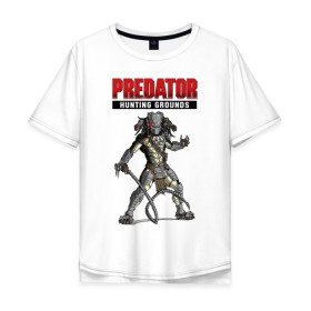 Мужская футболка хлопок Oversize с принтом Predator: Hunting Grounds в Тюмени, 100% хлопок | свободный крой, круглый ворот, “спинка” длиннее передней части | Тематика изображения на принте: game | gamer | predator: hunting grounds | игра | шутер