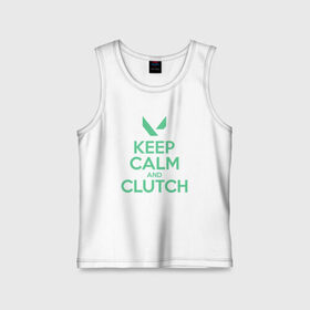 Детская майка хлопок с принтом KEEP CALM CLUTCH в Тюмени,  |  | breach | cs go | cypher | jett | league of legends | legends of runeterra | lol | omen | overwatch | phoenix | riot | riot games | sage | sona | sova | valorant | viper | валорант | кс го | лига легенд | лол