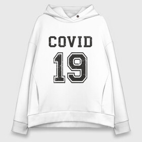 Женское худи Oversize хлопок с принтом Covid 19 в Тюмени, френч-терри — 70% хлопок, 30% полиэстер. Мягкий теплый начес внутри —100% хлопок | боковые карманы, эластичные манжеты и нижняя кромка, капюшон на магнитной кнопке | china | coronavirus | covid 19 | covid19 | virus | болезнь | больница | вирус | гигиена | грипп | заражение | инфекция | италия | карантин | кашель | китай | клиника | корона | коронавирус | маска | пандемия | самоизоляция | 