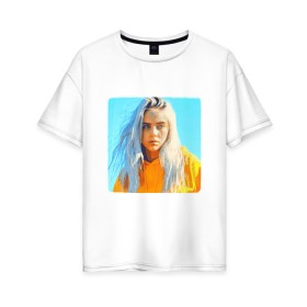 Женская футболка хлопок Oversize с принтом Билли Айлиш в Тюмени, 100% хлопок | свободный крой, круглый ворот, спущенный рукав, длина до линии бедер
 | bad guy | billie eilish | билли айлиш | музыка | певица | пиксель арт