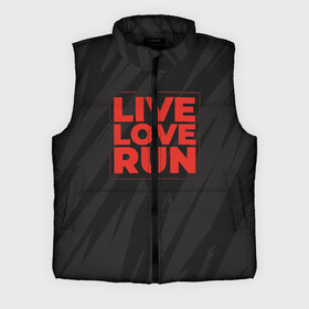 Мужской жилет утепленный 3D с принтом Live Love Run в Тюмени,  |  | russia running | russiarunning | бег | раша ранинг | спорт