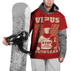 Накидка на куртку 3D с принтом Virus Outbreak в Тюмени, 100% полиэстер |  | art | coronavirus | man | mask | pandemic | stayhome | stopcovid19 | virus | арт | вирус | коронавирус | маска | пандемия | человек