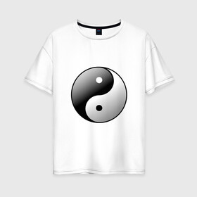 Женская футболка хлопок Oversize с принтом Инь янь в Тюмени, 100% хлопок | свободный крой, круглый ворот, спущенный рукав, длина до линии бедер
 | инь ян | инь янь | китай | противоположности | философия