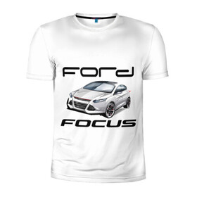 Мужская футболка 3D спортивная с принтом FORD в Тюмени, 100% полиэстер с улучшенными характеристиками | приталенный силуэт, круглая горловина, широкие плечи, сужается к линии бедра | focus | ford | авто | гонки | машина | тачка | фокус | форд