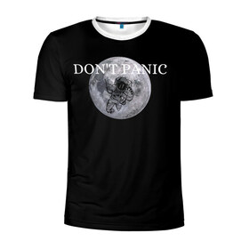 Мужская футболка 3D спортивная с принтом Dont Panic в Тюмени, 100% полиэстер с улучшенными характеристиками | приталенный силуэт, круглая горловина, широкие плечи, сужается к линии бедра | Тематика изображения на принте: 