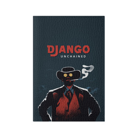 Обложка для паспорта матовая кожа с принтом Django в Тюмени, натуральная матовая кожа | размер 19,3 х 13,7 см; прозрачные пластиковые крепления | django | tarantino | джанго | джанго освобожденный | тарантино
