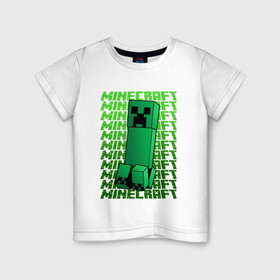 Детская футболка хлопок с принтом MINERCRAFT CREEPER в Тюмени, 100% хлопок | круглый вырез горловины, полуприлегающий силуэт, длина до линии бедер | creeper | creepers | minercraft | крипер | криперы | маин | майн | майн крафт | майнкрафт