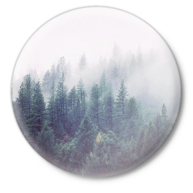 Значок с принтом Сибирский лес в Тюмени,  металл | круглая форма, металлическая застежка в виде булавки | siberia | trees | wood | деревья | ели | ёлки | ель | зеленый лес | лес | лес в тумане | леса | природа | сибирский лес | сибирь | таежные леса | таёжный лес | тайга | туман