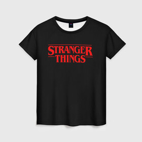 Женская футболка 3D с принтом STRANGER THINGS в Тюмени, 100% полиэфир ( синтетическое хлопкоподобное полотно) | прямой крой, круглый вырез горловины, длина до линии бедер | 11 | stranger things | одди | одиннадцатая | очень странные дела | сериалы