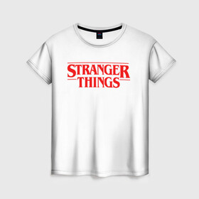 Женская футболка 3D с принтом STRANGER THINGS в Тюмени, 100% полиэфир ( синтетическое хлопкоподобное полотно) | прямой крой, круглый вырез горловины, длина до линии бедер | 11 | stranger things | одди | одиннадцатая | очень странные дела | сериалы
