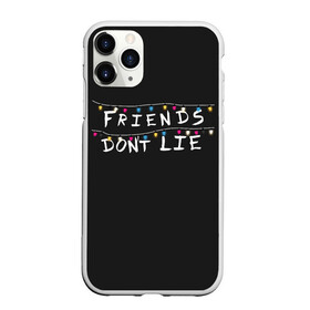 Чехол для iPhone 11 Pro Max матовый с принтом Friends Dont Lie в Тюмени, Силикон |  | 11 | demogorgon | dont | friends | lie | retro | stranger | things | дастин | дела | демогоргон | друзья | лгут | не | оди | одиннадцать | очень | ретро | стив | странные | хоппер | хоукинс