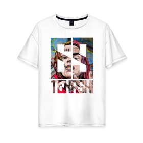 Женская футболка хлопок Oversize с принтом 6ix9ine Tekashi в Тюмени, 100% хлопок | свободный крой, круглый ворот, спущенный рукав, длина до линии бедер
 | 6ix9ine | 6ix9ine art | 6ix9ine king up | 6ix9ine арт | gooba | gooba 6ix9ine | tekashi | tekashi 6ix9ine | репер 6ix9ine | репер такеши | такеши