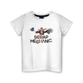 Детская футболка хлопок с принтом SCRAP MECHANIC в Тюмени, 100% хлопок | круглый вырез горловины, полуприлегающий силуэт, длина до линии бедер | game | guns. | scrap mechanic | scrap mechanic coop land | выживание | игра | оружие | скрап механик