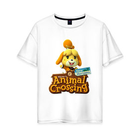 Женская футболка хлопок Oversize с принтом Animal Crossing Isabelle в Тюмени, 100% хлопок | свободный крой, круглый ворот, спущенный рукав, длина до линии бедер
 | animal crossing | isabelle | nintendo | детская | женская | игра | изабель | изабэль | мультик | мультяшный | нинтендо | рисованный | рисунок | собака | собачка | энимал кроссинг