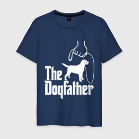 Мужская футболка хлопок с принтом The Dogfather - пародия  в Тюмени, 100% хлопок | прямой крой, круглый вырез горловины, длина до линии бедер, слегка спущенное плечо. | godfather | крестный отец | лабрадор | ретривер | собака | собачник | хобби