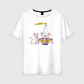 Женская футболка хлопок Oversize с принтом Animaniacs Брейн Пинки в Тюмени, 100% хлопок | свободный крой, круглый ворот, спущенный рукав, длина до линии бедер
 | animaniacs | vdpartat | белая мышь | брейн | гений | глупая мышь | озорные анимашки | пинки