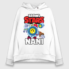 Женское худи Oversize хлопок с принтом BRAWL STARS NANI в Тюмени, френч-терри — 70% хлопок, 30% полиэстер. Мягкий теплый начес внутри —100% хлопок | боковые карманы, эластичные манжеты и нижняя кромка, капюшон на магнитной кнопке | bibi | brawl stars | coach mike | crow | gale | leon | leon shark | max | mecha crow | mortis | mr.p | nani | phoenix | sally leon | sandy | spike | sprout | tara | virus 8 bit | werewolf | ворон | оборотень