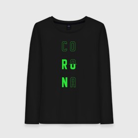 Женский лонгслив хлопок с принтом Corona Run в Тюмени, 100% хлопок |  | russiarunning | бег | раша ранинг | спорт