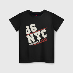 Детская футболка хлопок с принтом 1986 New York Brooklyn в Тюмени, 100% хлопок | круглый вырез горловины, полуприлегающий силуэт, длина до линии бедер | 1986 | bronx | brooklyn | city | manhattan | new york | queens | retro | staten island | usa | vintage | бронкс | бруклин | винтаж | джерси | квинс | мантэттен | манхеттен | манхэттэн | нью джерси | нью йорк | остров | ретро | стейтен айленд | сш