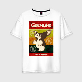 Женская футболка хлопок Oversize с принтом Gremlins в Тюмени, 100% хлопок | свободный крой, круглый ворот, спущенный рукав, длина до линии бедер
 | gizmo | gremlins | mogwai | vdzajul | гизмо | гремлины | магвай