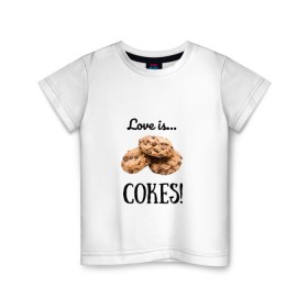 Детская футболка хлопок с принтом Печеньки в Тюмени, 100% хлопок | круглый вырез горловины, полуприлегающий силуэт, длина до линии бедер | love | десерт | еда | кулинария | любовь | печенье | сладости
