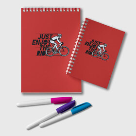 Блокнот с принтом Just Enjoy the Ride (Z) в Тюмени, 100% бумага | 48 листов, плотность листов — 60 г/м2, плотность картонной обложки — 250 г/м2. Листы скреплены удобной пружинной спиралью. Цвет линий — светло-серый
 | bicycle | bicyclist | bike | biker | bmx | cycle | rider | байкер | бмх | вело | велогонщик | велосепедист | велосипед | велоспорт | гонщик
