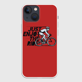 Чехол для iPhone 13 mini с принтом Just Enjoy the Ride (Z) в Тюмени,  |  | bicycle | bicyclist | bike | biker | bmx | cycle | rider | байкер | бмх | вело | велогонщик | велосепедист | велосипед | велоспорт | гонщик