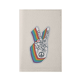 Обложка для паспорта матовая кожа с принтом PEACE and LOVE (Z) в Тюмени, натуральная матовая кожа | размер 19,3 х 13,7 см; прозрачные пластиковые крепления | Тематика изображения на принте: hope | love | peace | два пальца | жесть | знак | любить | любовь | мир | радуга | хипи | хиппи
