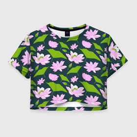 Женская футболка Crop-top 3D с принтом Лотос_синий в Тюмени, 100% полиэстер | круглая горловина, длина футболки до линии талии, рукава с отворотами | лотос | цветочный орнамент | цветочный рисунок | цветы