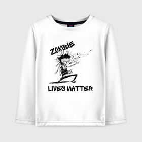 Детский лонгслив хлопок с принтом Zombie Lives Matter в Тюмени, 100% хлопок | круглый вырез горловины, полуприлегающий силуэт, длина до линии бедер | black lives matter | lives matter | metallica | metallica zombie | nothing else matters | зомби | зомби метал | зомби рокер | металлика | металлика баллады | рок музыка | трэш метал | хеви метал