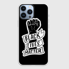 Чехол для iPhone 13 Pro Max с принтом Black Lives Matter в Тюмени,  |  | black | blm | lives | matter | жизни | жизнь