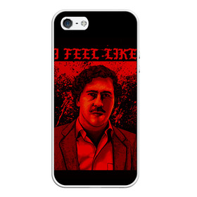 Чехол для iPhone 5/5S матовый с принтом Пабло (I feel Like Escobar) в Тюмени, Силикон | Область печати: задняя сторона чехла, без боковых панелей | барон | вещество | власть | глюк | дурман | зависимость | игла | кайф | кофеин | любовь | мак | морф | пабло | флекс | хайп