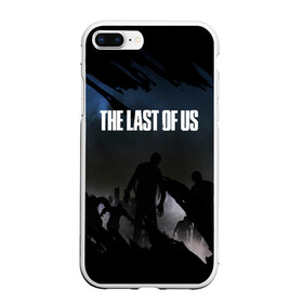 Чехол для iPhone 7Plus/8 Plus матовый с принтом ОДНИ ИЗ НАС THE LAST OF US в Тюмени, Силикон | Область печати: задняя сторона чехла, без боковых панелей | ellie | game | joel | naughty dog | part 2 | the last of us | zombie | джоэл | зомби | одни из нас | элли